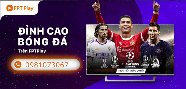 Gói dịch vụ Max FPT Play còn bao gồm các giải đấu thể thao hot nhất hiện nay