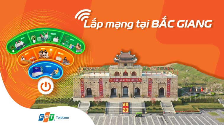Đăng ký lắp mạng FPT Bắc Giang khuyến mãi không đổi